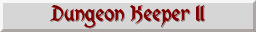 Dungeon Keeper II