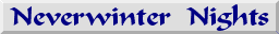 Neverwinter Nights